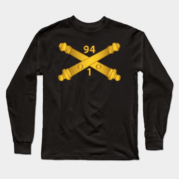 1st Bn, 94th Field Artillery Regiment - Arty Br wo Txt Long Sleeve T-Shirt by twix123844